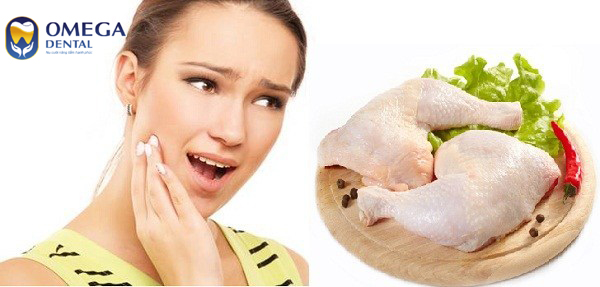 Nhổ răng xong có được ăn thịt gà không?